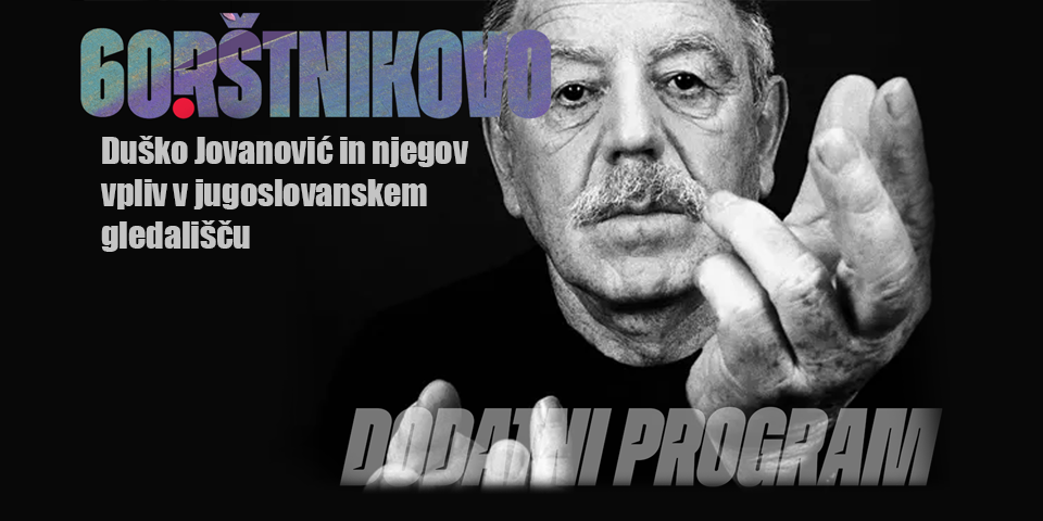 Duško Jovanović in njegov vpliv v jugoslovanskem gledališču Duško Jovanović in njegov vpliv v jugoslovanskem gledališču